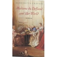 Madame du Deffand and her World