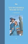 The Wonderful Wizard of Oz : Great Reads!