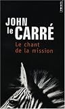 Le chant de la mission