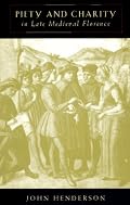 Piety and Charity in Late Medieval Florence
