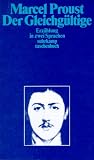Der Gleichg&uuml;ltige - Erz&auml;hlung in zwei Sprachen - Marcel Proust