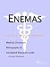 Enemas: A Medical Dictionary, Bibliography, and Annotated Research Guide to Internet References