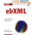 ebXML: Concepts and Application by Brian Gibb and Suresh Damodaran