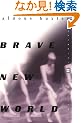 Brave New World (Perennial Classics)
