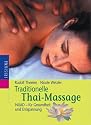 Traditionelle Thai-Massage. NUAD - für Gesundheit und Entspannung