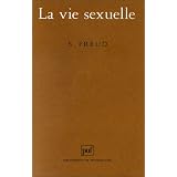 La vie sexuellepar Sigmund Freud