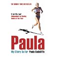 Paula: My Story So Far by  Paula Radcliffe