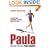 Paula: My Story So Far