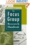 The Focus Group Research Handbook (American Marketing Association)