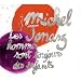 Les Hommes Sont Toujours Des Enfants