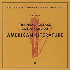 The Neal Pollack Anthology of American Literature