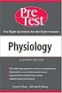 Physiology: PreTest Self-Assesment & Review (Pre-Test Basic Science Series)