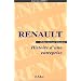 Renault. Histoire d'une entreprise