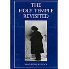 Click here to buy  The Holy Temple Revisited  by Leibel Reznick.