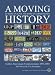 A Moving History: 50 Years of ALPCA. 100 Years of License Plates: Golden Anniversary Commemorative 1954 - 2004 Automobile License Plate Collectors Association