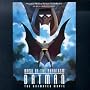 Batman: Mask Of The Phantasm - The Animated Movie,&hellip ~ Batman (Related Recordings)