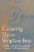 Book Growing Up in Stepfamilies