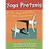 Yoga Pretzels (Yoga Cards)