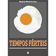 Tempos Férteis (Portuguese Edition)