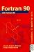 Fortran 90 mit Fortran 95.