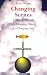 Changing Scenes: Changing Ministry in a Changing Church in a Changing Land