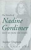 The novels of Nadine Gordimer : history from the inside