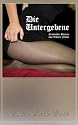 Die Untergebene: Erotischer Roman [Edition Edelste Erotik]