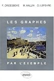 Les graphes par l exemple