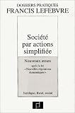 Revue Francis Lefebvre  / Société par actions simplifiée