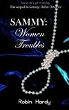 Sammy: Women Troubles
