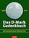  : Das D- Mark Gedenkbuch.