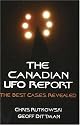 The Canadian UFO Report: The Best Cases Revealed