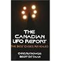 The Canadian UFO Report: The Best Cases Revealed