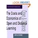 The Costs and Economics of Open and Distance Learning (The Open and Flexible Learning Series)