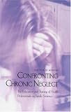  : A Case of Chronic Neglect: Education and Training of Health Professionals on Family Violence