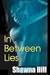 In Between Lies