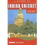 A History of Indian Cricket