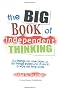 The Big Book of Independent Thinking (Independent Thinking Series)
