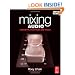 Mixing Audio: Concepts, Practices and Tools