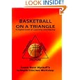 Basketball On A Triangle: A Higher Level Of Coaching And Playing by Ronn Wyckoff