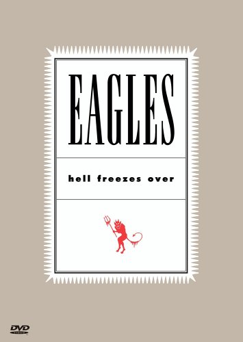 Download The Eagles - Hell Freezes Over Online!