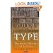 Type: The Secret History of Letters