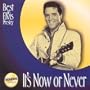 It's Now or Never