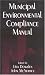Books : Municipal Environmental Compliance Manual