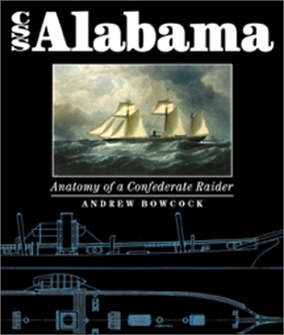 css alabama anatomy of a confederate raider
