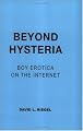 Beyond Hysteria: Boy Erotica on the Internet