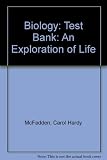 Test bank for the first edition of McFadden/Keeton's Biology: an exploration of life