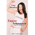 Cancer Schmancer
