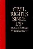 Civil Rights Since 1787