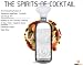 The Spirits of Cocktail: An Intoxicating Fusion of Signature Appetizers, Cocktails And Visual Art